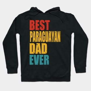 Vintage Best Paraguayan Dad Ever Hoodie